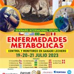 Seminario Internacional Virtual: Enfermedades Metabólicas - Control y Monitoreo en Ganado Lechero