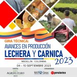 Gira Técnica – AGROFUTURO 2023: Avances en Producción Lechera y Cárnica